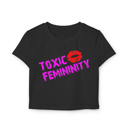 Toxic Femininity