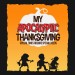 My Apocalyptic Thanksgiving