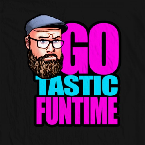 Ego Tastic Fun Time