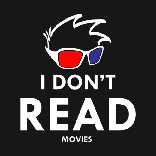 Don't Read Movies