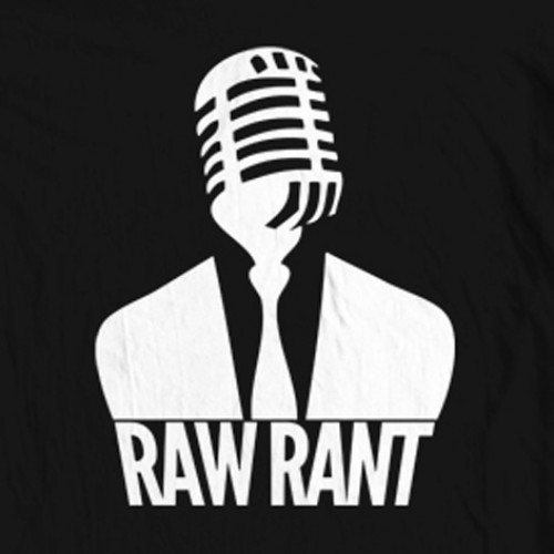 Raw Rant - Mic