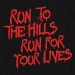 Run To The Hills