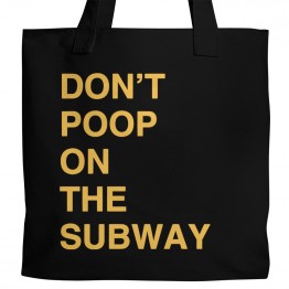 Brooklyn 99 Don't Poop Tote