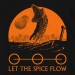 DUNE: Let The Spice Flow