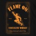 Flame On Whisky