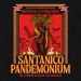 Santanico Pandemonium