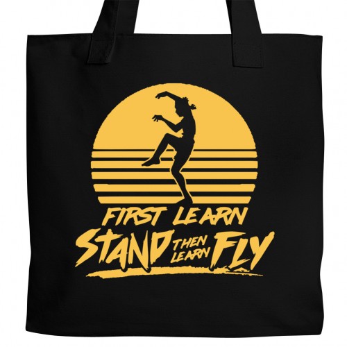 Stand Then Fly Tote
