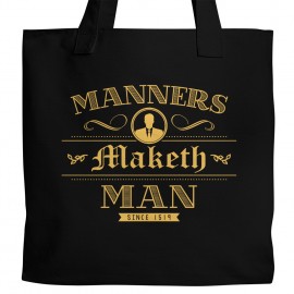 Manners Maketh Man Tote