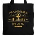 Manners Maketh Man Tote