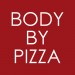 Body By Pizza