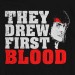Drew First Blood