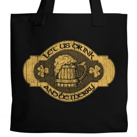 St. Paddy's Let's Drink Tote