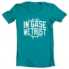 In Gase We Trust