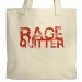 Rage Quitter Tote
